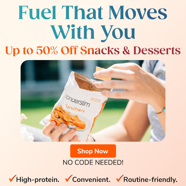 Fuel That Moves With You
Up to 50% OFF Snacks & Desserts
Shop Now
NO CODE NEEDED