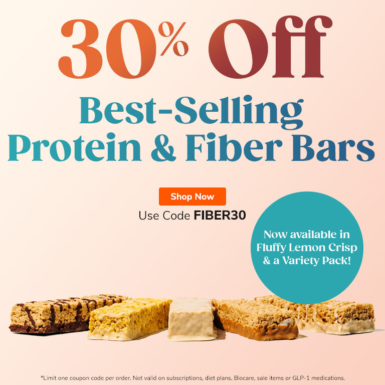 30% OFF Best-Selling Protein & Fiber Bars. Shop Now. Use Code FIBER30.