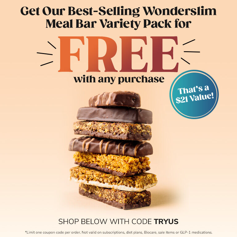 Get Our Best-Selling Wonderslim Meal Bar Variety Pack for FREE with any order. Use Code TRYUS