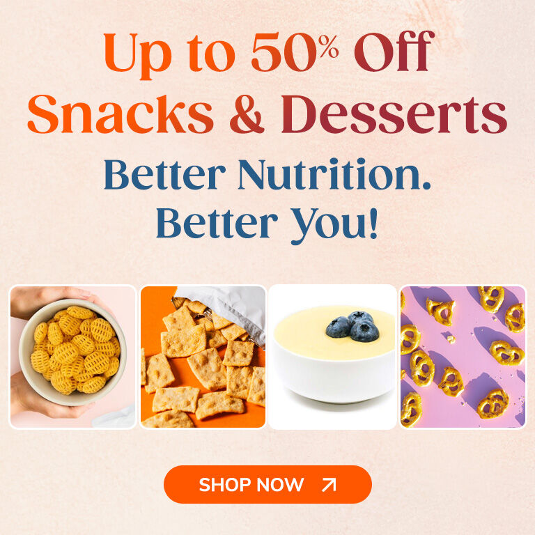 Up to 50% Off Snacks & Desserts
Better Nutrition. Better You!
Shop Now-