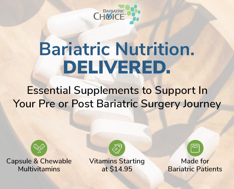 Essential Supplements to Support In Your Pre or Post Bariatric Surgery Journey - Bariatric Choice