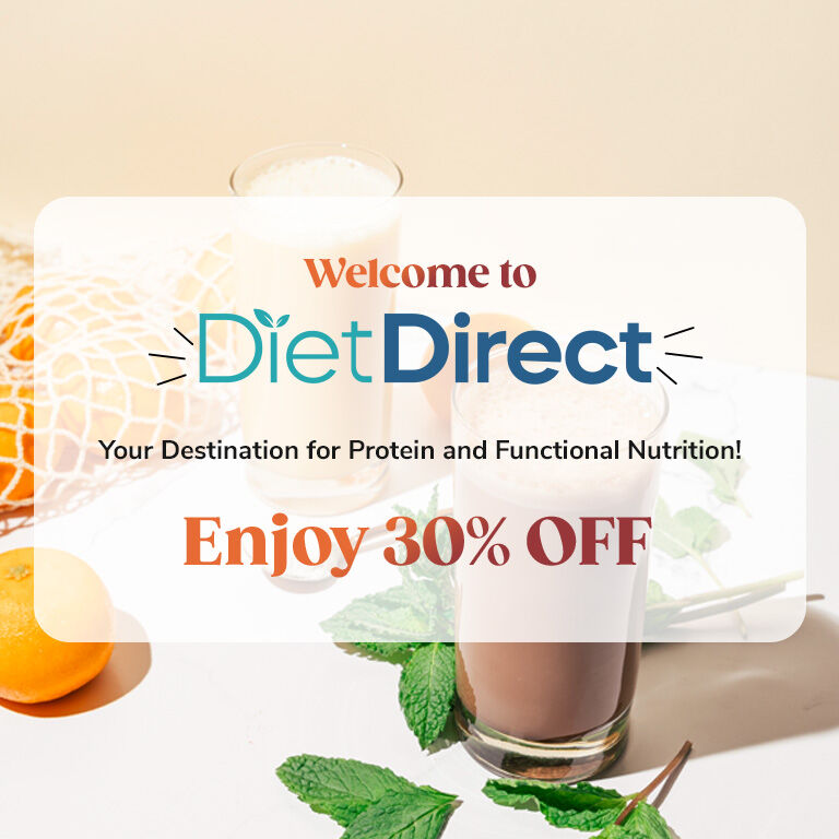 Welcome To Diet Direct. Your Destination for Protein and Functional Nutrition! Enjoy 30% OFF