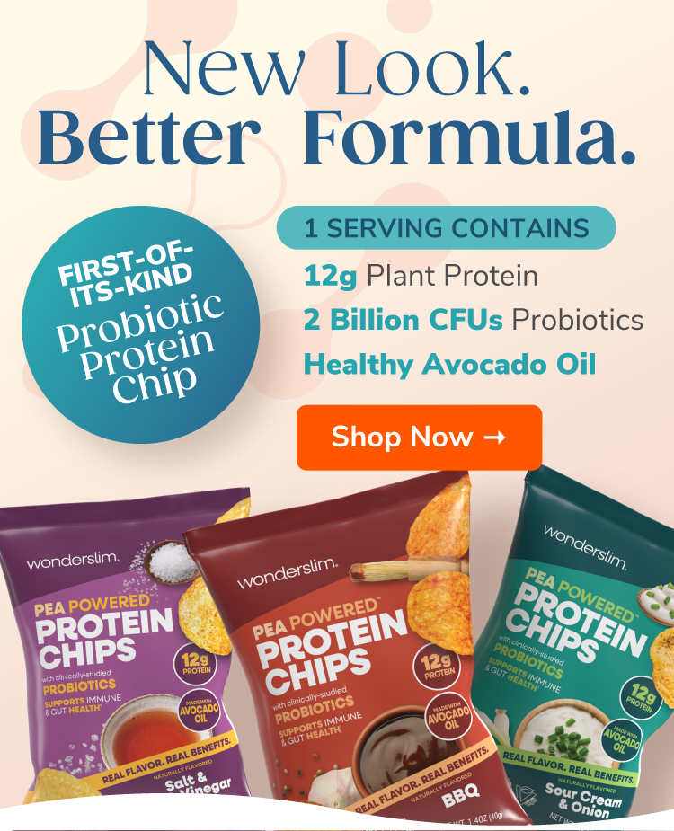 New Look. Better Formula. 
12g Plant Protein
2 Billion CFUs Probiotics
Shop Now >>