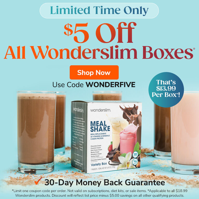 Limited Time Only
$5 OFF All Wonderslim Boxes
Shop Now
Use Code WONDERFIVE